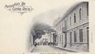 Memorias De Costa Rica - Calle Central,  San Jose.  (udb)