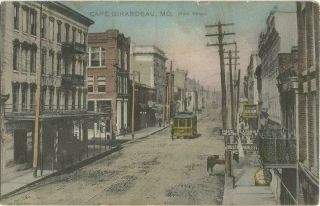 Cape Girardeau,  Mo Missouri 1907 Postcard,  Main Street With Streetcar