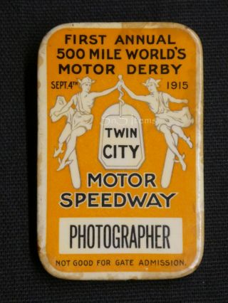 Antique Pin Back Button 1st 500 Mile Worlds Motor Derby Twin City Minnesota 1915