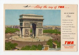 Arc De Triomphe Paris France Trans World Airlines T.  W.  A.  Advertising Postcard