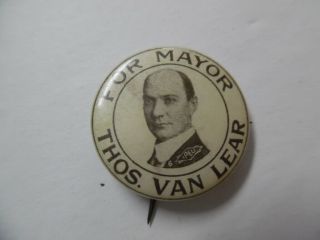 1916 Thomas Van Lear For Minneapolis Mayor Socialist Pinback Button Minnesota