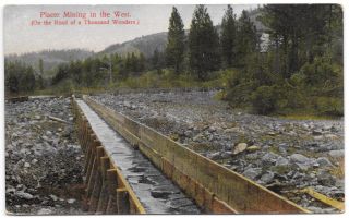 Postcard Placer Mining In The West On The Road Of A Thousand Wonders 103888