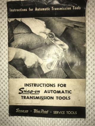 Vintage 1958 Snap - On Automatic Transmission Tools Instructions