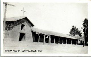 Ca Postcard Sonoma Mission California To Sebastopol Geo Donner - Will Be Hungry
