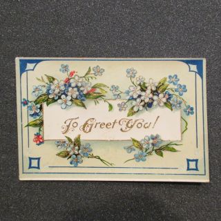 2 Bit Postcards - E172 1910 " To Greet You " 0628 " Geschutzt " Germany