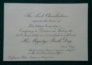 Antique Royal Invitation Birthday King Edward Vii 1907 June Dr Sir Alan Manby