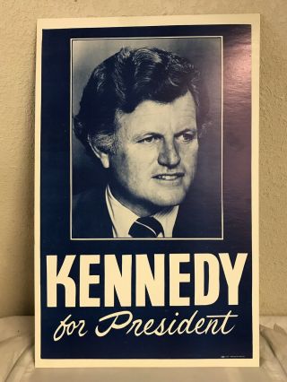 Vintage Ted Kennedy For President Poster
