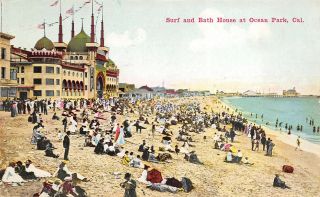 Ocean Park California 1915 Postcard Surf And Bath House Ocean Beach