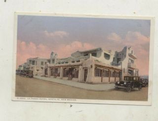 C1920s La Fonda Hotel,  Santa Fe,  Mexico Postcard