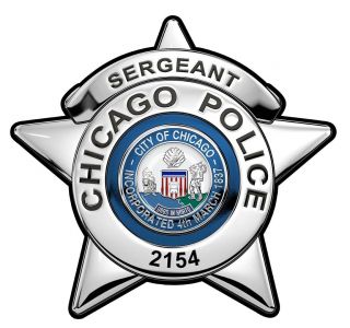 Chicago Police Department (Sergeant) Badge all Metal Sign with your Badge Number 2