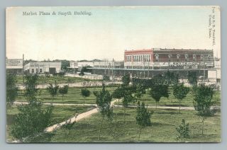 Market Plaza Uvalde Texas—rare Antique Hand Colored Pc Smyth Building 1911