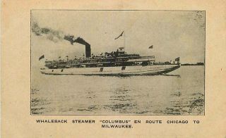 Postcard Whaleback Steamer " Columbus " En Route To Chicago & Milwaukee