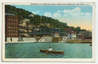 1928 Ny Postcard Whitehall York Entrance To Champlain Canal From Lake Boat