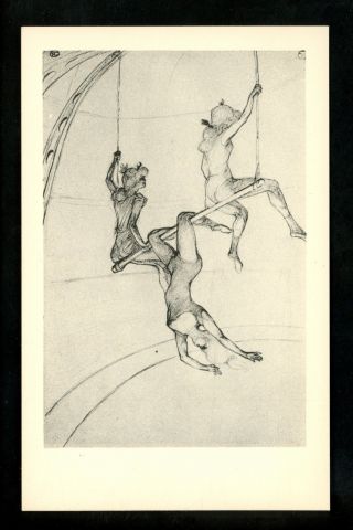 Circus Postcard Art Drawing The Flying Trapeze Toulouse - Lautrec Fogg Harvard Ma