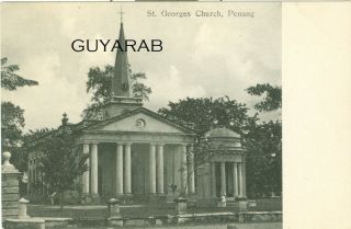 St.  Georges Church,  Penang