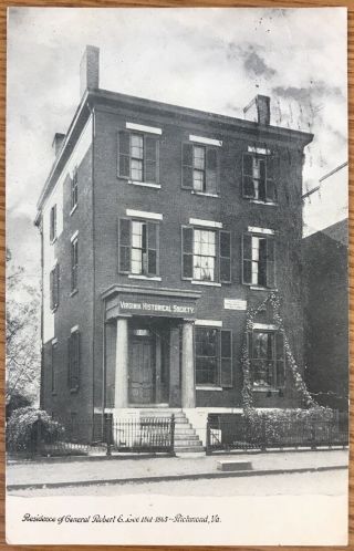 Richmond Virginia Residence Of Gen.  Robert E Lee 1861 - 1865 Postcard 89
