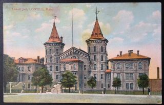 Lowell,  Mass.  C.  1908 Postcard View Of Lowell Jail