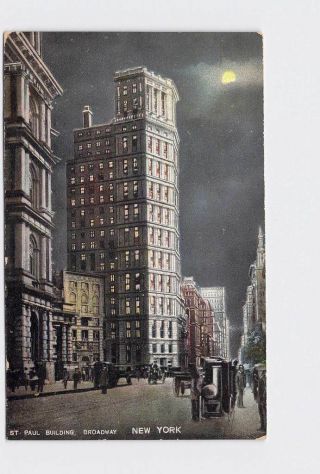Antique Postcard York City St.  Paul Building Broadway Street View Night Time