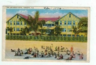 Fl Sarasota Florida Antique 1937 Linen Post Card Lido Beach Hotel