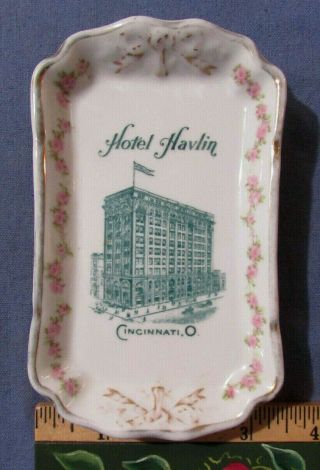 Antique Vintage Hotel Havlin Cincinnati Ohio Souvenir China Pin Tray