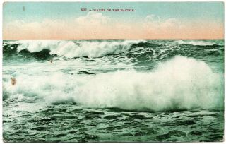 891 Waves Of The Pacific Vintage Postcard E.  H.  Mitchell San Francisco