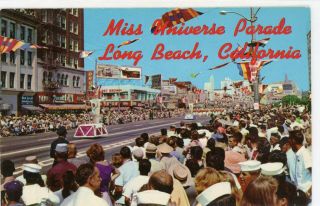Vintage Long Beach California Ca " Miss Universe Parade " Unposted Postcard