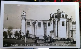 Puente Del 5 De Mayo Y Capilla De Dolores,  Puebla,  Mexico Nieto Photo Post Card