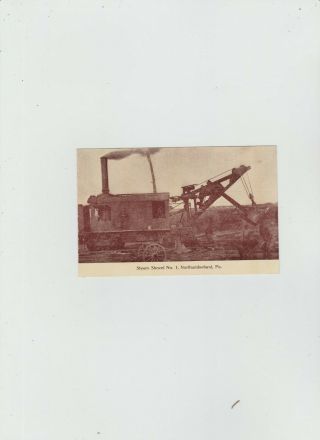 Steam Shovel No.  1 Building Railroad Yard,  Northumberland,  Pa.  Post Card.