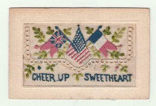 Vintage Woven Silk Postcard Wwi Cheer Up Sweetheart Patriotic