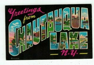 Ny Chautauqua Lake York Vintage Post Card Big Letters " Greetings From.  "