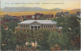 Texas Tx Postcard C1910 El Paso Public Library Park