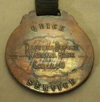 1900 ' s DROVER ' S DEPOSIT NATIONAL BANK CHICAGO BULL HEAD BRASS POCKET WATCH FOB 6
