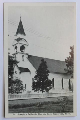 Old Postcard St.  Joseph’s Catholic Church,  East Pepperell,  Ma