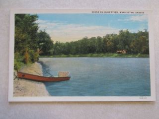 E384 Postcard Scene On Blue River Manhattan Ks Kansas Boat On Water
