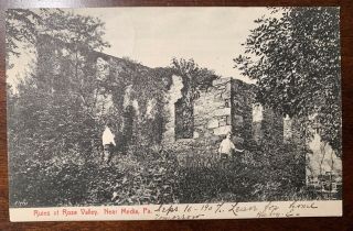 Ruins At Rose Valley Near Media Pa.  C.  1907