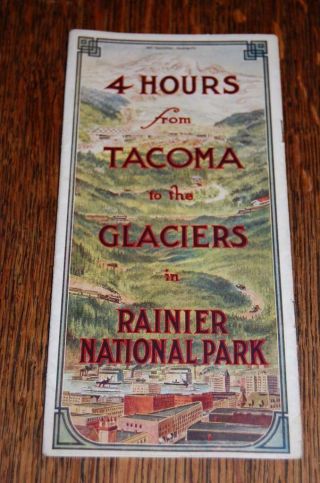 Antique Circa 1915 Tacoma To Glaciers Rainier National Park Tourist Brochure