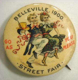 Pinback - Belleville,  1900 Street Fair,  Go As You Please