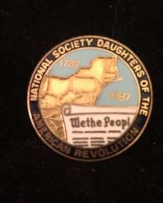 National Society Daughters Of The American Revolution 1787 - 1987 We The People