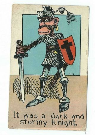1910 Black Americana Postcard Racist Humor " It Was A Dark And Stormy Knight "