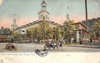 Hot Springs Arkansas 1908 Postcard By Tucks Arlington Hotel