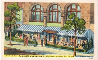 York City Nyc Hotel George Washington Sidewalk Café Gramercy Linen 1940