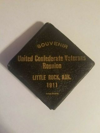 United Confederate Veterans Reunion 1911 Medal Protector Souvenir Arkansas