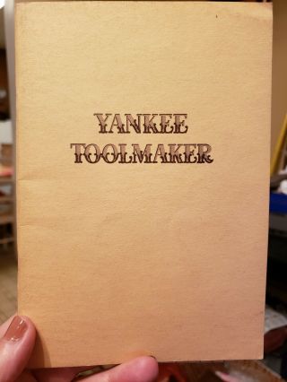Yankee Toolmaker By Irwin Robinson 1955 Bullard Machine Tools