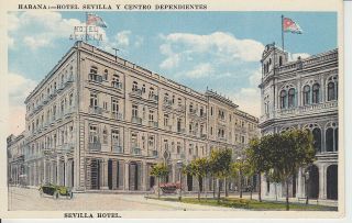 Cuba Havana Hotel Sevilla Y Centro Dependientes Vintage Postcard