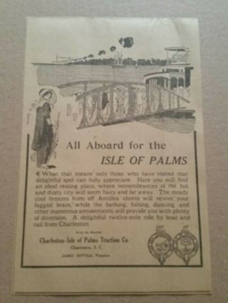 1915 All Aboard For The Isle Of Palms Newspaper Ad Charleston,  South Carolina