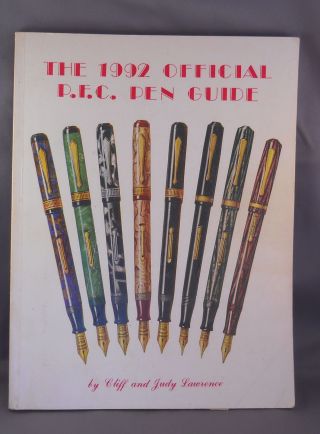 The 1992 Official P.  F.  C.  Pen Guide - - Soft Bound Identification Book On Pens