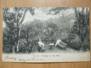 1905 Penang - On The Hills - Straits Settlements Malaysia