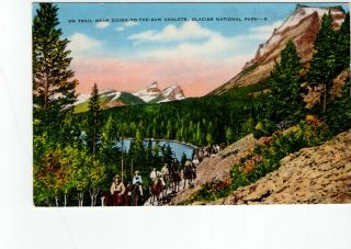 Circa 1940 Postcard,  Going To The Sun Chalets,  Glacier National Park Montana