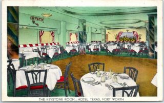 Fort Worth,  Texas Postcard Hotel Texas Keystone Room Restaurant Art Tone Linen