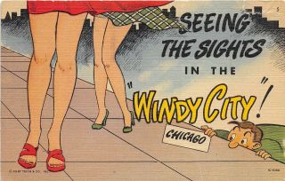 Chicago Illinois 1951 Comic Postcard Windy City Seeing The Sights Girls Legs